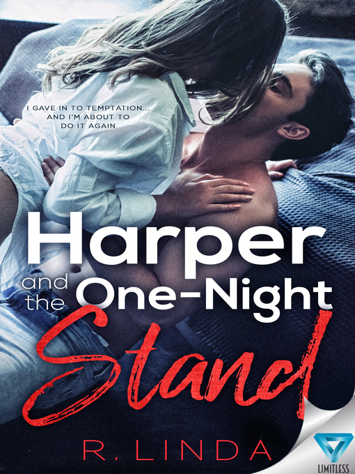 Title details for Harper and the One Night Stand by R. Linda - Available